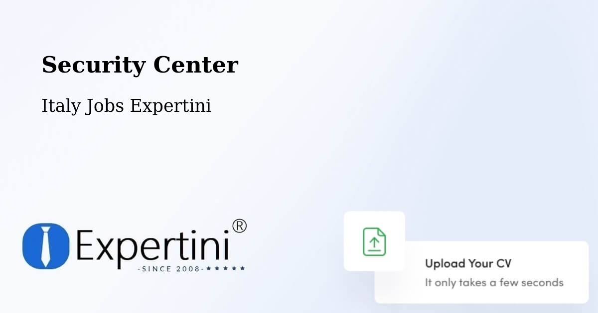 Security & Compliance – Ercolano - Italy Jobs Expertini