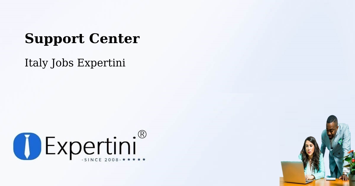 Support Center - Italy Jobs Expertini